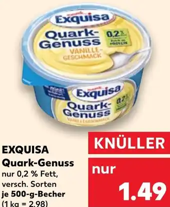 Kaufland EXQUISA Quark-Genuss 500 g Becher Angebot