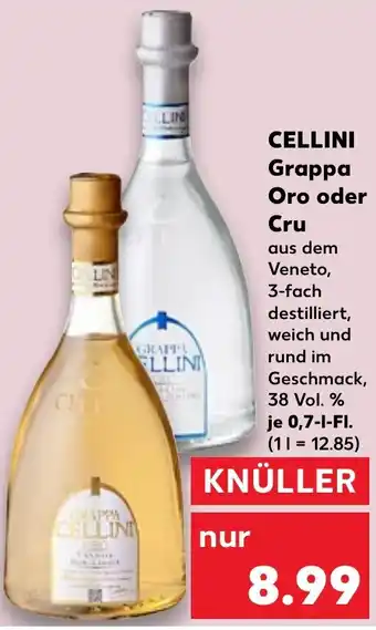 Kaufland CELLINI Grappa Oro oder Cru 0,7 L-Fl. Angebot