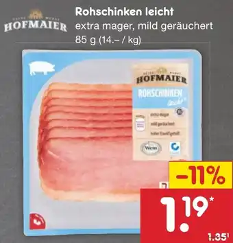 Netto Marken-Discount HOFMAIER Rohschinken leicht 85 g Angebot