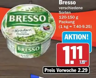 Hit BRESSO 120-150 g Packung Angebot