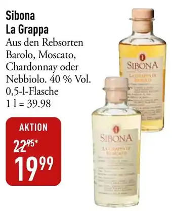 Galeria Markthalle Sibona La Grappa 0,5 L Flasche Angebot