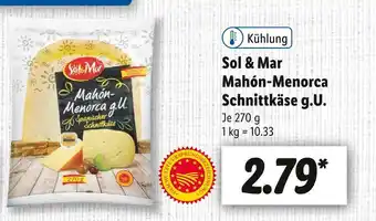 Lidl Sol & mar mahón-menorca schnittkäse g.u. Angebot