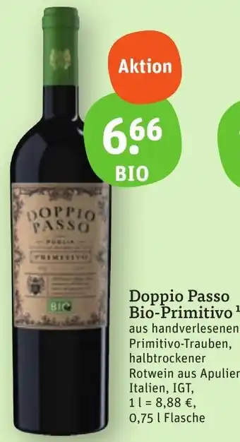 tegut Doppio Passo Bio-Primitivo 0,75 L Flasche Angebot