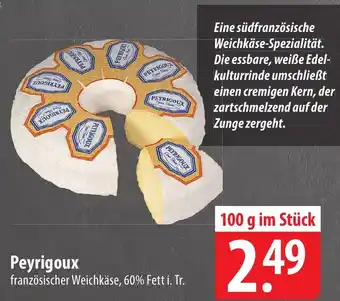 Famila Nord Ost Peyrigoux 100 g Angebot