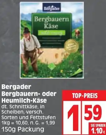 Edeka Bergader Bergbauern oder Heumilch-Käse 150g Packung Angebot