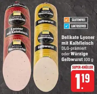 Scheck-in-Center Delikate Lyoner mit Kalbfleisch oder Würzige Gelbwurst 100 g Angebot