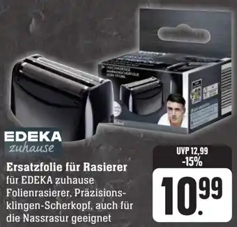 Scheck-in-Center EDEKA zuhause Ersatzfolie für Rasierer Angebot