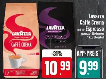 Edeka Lavazza Caffè Crema oder Espresso 1 kg Beutel Angebot