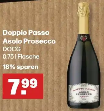 Handelshof Doppio Passo Asolo Prosecco 0,75 L Flasche Angebot