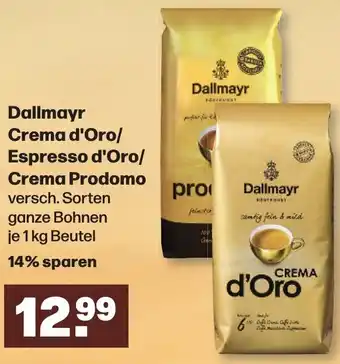 Handelshof Dallmayr Crema d'Oro/ Espresso d'Oro/ Crema Prodomo 1 kg Beutel Angebot