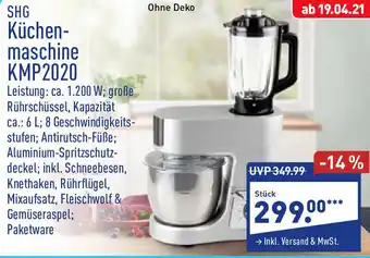 Aldi Nord SHG Küchenmaschine KMP2020 Angebot