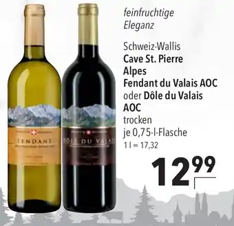 CITTI Markt Cave St. Pierre Alpes Fendant du Valais AOC oder Dôle du Valais AOC trocken je 0,75L Angebot