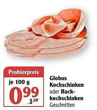 Globus Globus Kochschinken Oder Backkochschinken Angebot