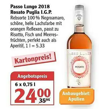 Globus Passo Lungo 2018 Rosato Puglia Igp Angebot