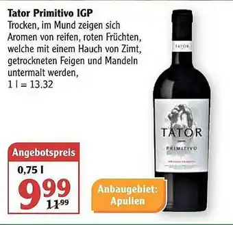 Globus Tator Primitivo Igp Angebot