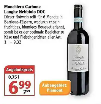 Globus Monchiero Carbone Langhe Nebbiolo Doc Angebot