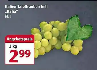 Globus Italien Tafeltrauben Hell „italia” Angebot