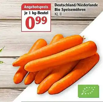 Globus Deutschland Oder Niederlande Bio Speisemöhren Angebot