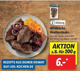 Lidl Wildküche Rentiersteaks Angebot