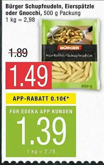 Marktkauf Bürger Schnupfnudeln, Eierspätzle Oder Gnocchi Angebot