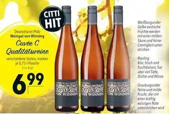 CITTI Markt Weingut von Winning Cuvée C Qualitätsweine 750ml Angebot