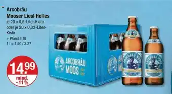 V Markt Arcobräu Mooser Liesl Helles 20 x 0,5-Liter-Kiste oder 20 x 0,33-Liter-Kiste Angebot