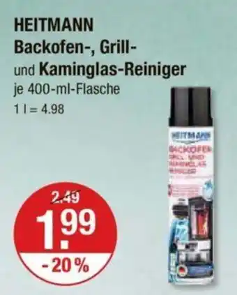 V Markt HEITMANN Backofen-, Grill- und Kaminglas-Reiniger `400-ml-Flasche Angebot