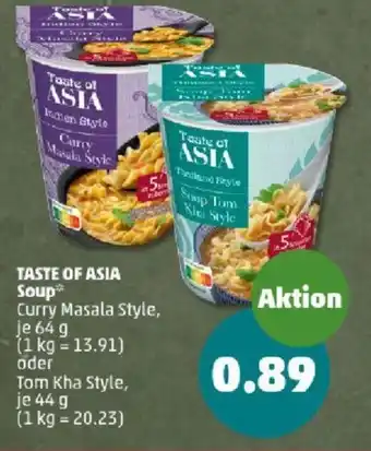 PENNY TASTE OF ASIA Soup 64 g oder Tom Kha Style 44 g Angebot