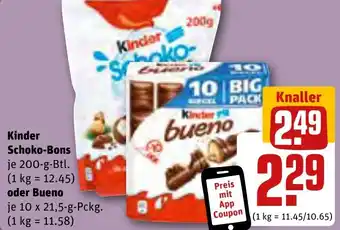 REWE Kinder Schoko-Bons 200-g-Btl. oder Bueno 10x21,5 g Pckg. Angebot