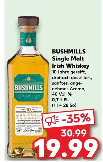 Kaufland BUSHMILLS Single Malt Irish Whiskey  0,7-1-FI. Angebot