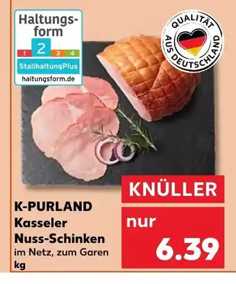 Kaufland K-PURLAND Kasseler Nuss-Schinken Angebot