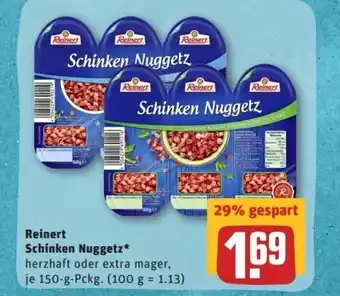 REWE Center Reinert Schinken Nuggetz 150g Angebot