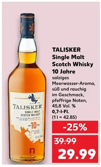 Kaufland TALISKER Single Malt Scotch Whisky 0,7l FL Angebot