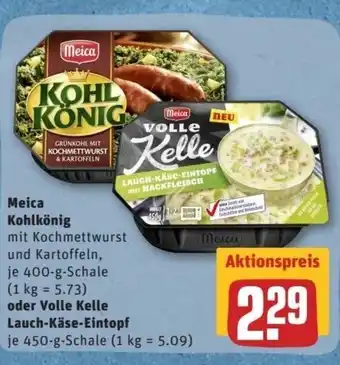 REWE Center Meica Kohlkönig 400g oder Volle Kelle Lauch Käse Eintopf 450g Angebot