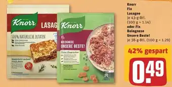 REWE Center Knorr Fix Lasagne 43g oder Fix Bolognese Unsere Beste 38g Angebot