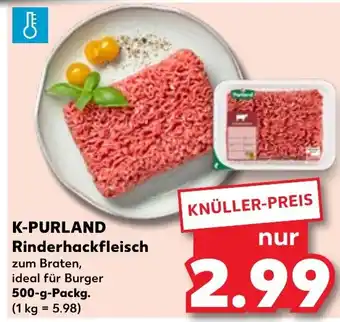 Kaufland K-PURLAND Rinderhackfleisch 500 g Packg. Angebot