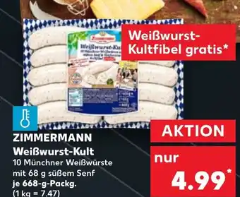 Kaufland ZIMMERMANN Weißwurst-Kult 668 g Packg. Angebot