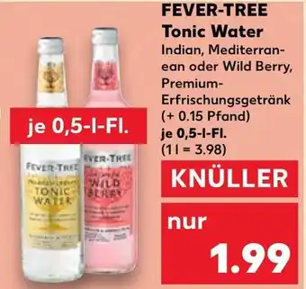 Kaufland FEVER-TREE Tonic Water Indian0,5 l Fl. Angebot