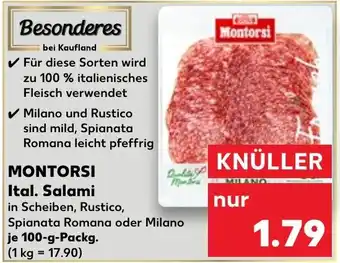 Kaufland MONTORSI Ital. Salami 100 g Packg. Angebot