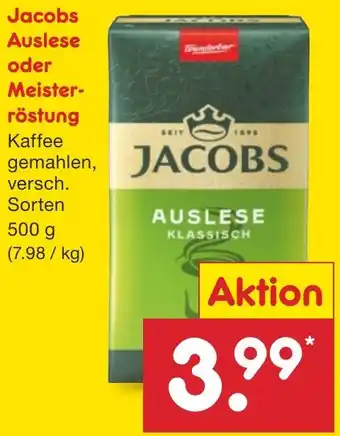 Netto Marken-Discount Jacobs Auslese oder Meisterröstung 500 g Angebot