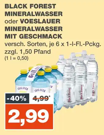 mein real BLACK FOREST MINERALWASSER oder VOESLAUER MINERALWASSER MIT GESCHMACK versch. Sorten, 6*1L Angebot