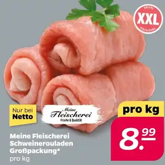 NETTO Meine Fleischerei Schweinerouladen Großpackung Angebot