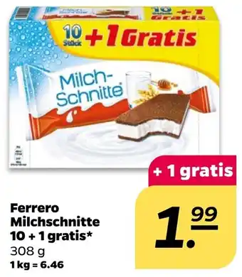 NETTO Ferrero Milchschnitte 10 + 1 gratis 308 g Angebot