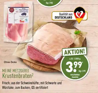 Aldi Nord Meine Metzgerei Krustenbraten 1000g Angebot