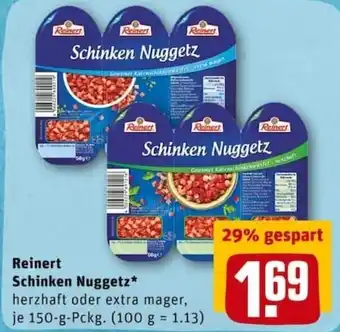 REWE PETZ Reinert Schinken Nuggetz 150g Angebot