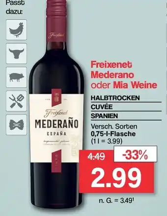 Famila Nord West Freixenet Mederano oder Mia Weine 0,75 l Flasche Angebot