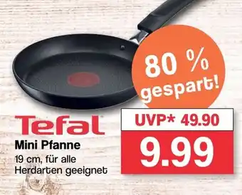 Famila Nord West Tefal Mini Pfanne 19 cm Angebot