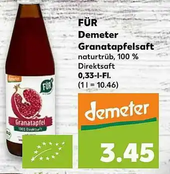 Kaufland Für Demeter Granatapfelsaft Angebot