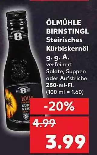 Kaufland ölmühle Birnstingl Steirisches Kürbiskernöl Angebot