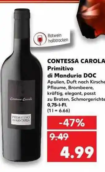 Kaufland Contessa Carola Primitivo Di Manduria Doc Angebot